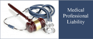 “Non Standard” Physician Medical Professional Liability